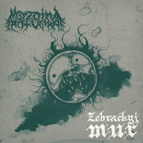 Merzotna Potvora : Žebra​ć​kyj Mur